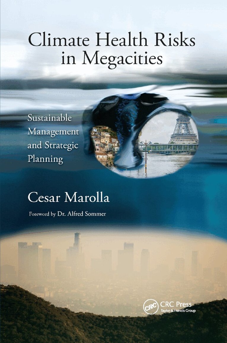Cesar Marolla - Climate Health Risks in Megacities, Häftad. Tillgänglighet: Lägg i varukorg