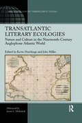 Transatlantic Literary Ecologies