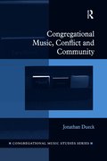 Congregational Music, Conflict and Community