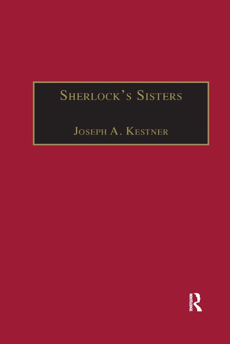 Joseph A. Kestner - Sherlock's Sisters, Häftad