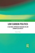 Low Carbon Politics