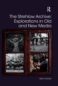 Strehlow Archive: Explorations in Old and New Media