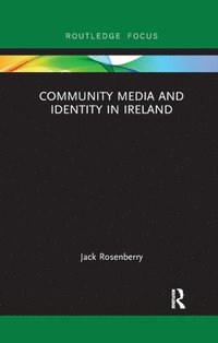 Community Media and Identity in Ireland