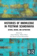 Histories of Knowledge in Postwar Scandinavia