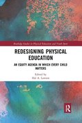Redesigning Physical Education
