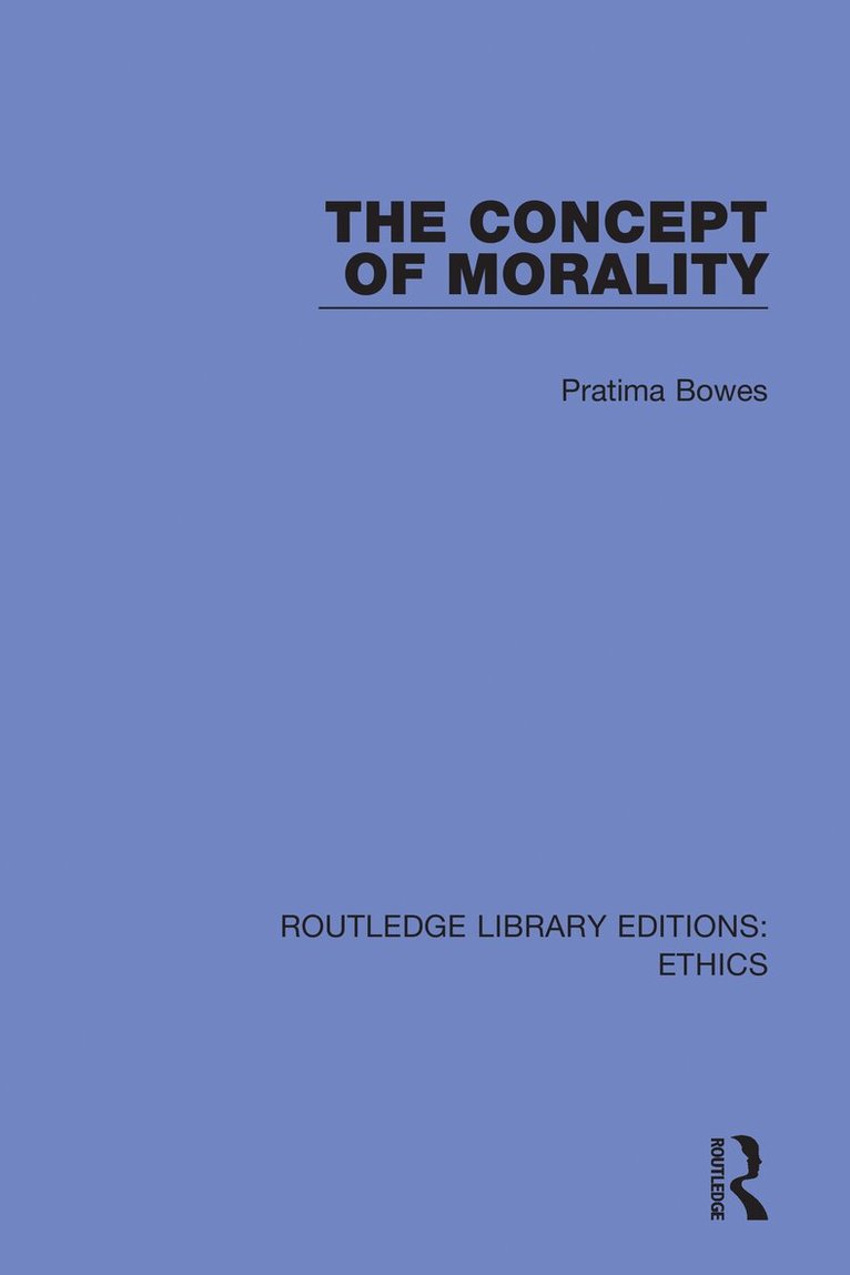 Pratima Bowes - Concept of Morality, Häftad. Tillgänglighet: Lägg i varukorg
