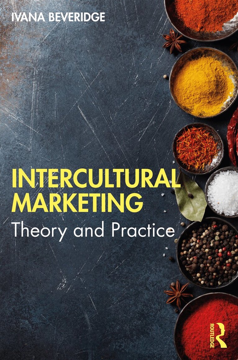 Ivana Beveridge - Intercultural Marketing, Häftad. Tillgänglighet: Lägg i varukorg