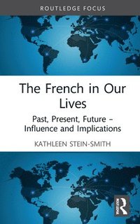 The French in Our Lives