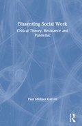 Dissenting Social Work