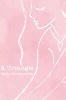 Maria Tzoutzopoulou - A TriAngle, Inbunden. Tillgänglighet: Lägg i varukorg