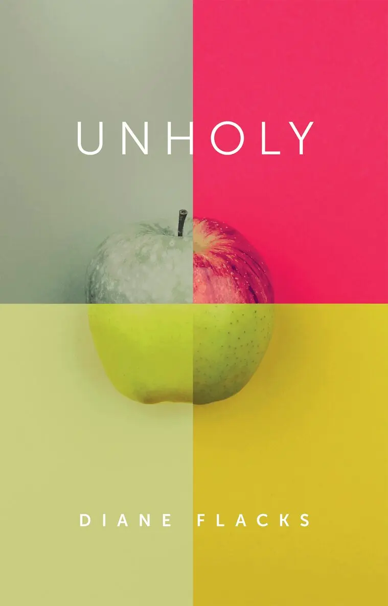 Diane Flacks - Unholy, Häftad. Tillgänglighet: Lägg i varukorg