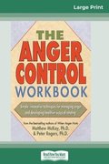 The Anger Control Workbook (16pt Large Print Edition)