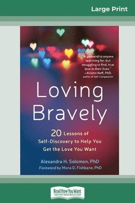Alexandra Solomon - Loving Bravely, Häftad