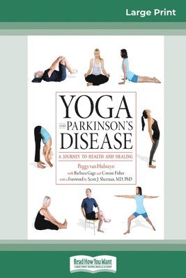 Peggy Van Hulsteyn, Barbara Gage, Connie Fisher - Yoga and Parkinson's Disease, Häftad