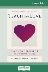 Teach Only Love