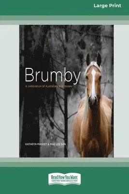 Kathryn Massey, Mae Lee Sun - Brumby, Häftad. Tillgänglighet: Lägg i varukorg