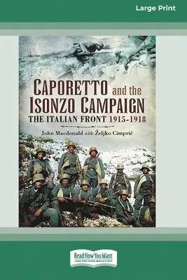 John MacDonald, Zeljko Cimpric - Caporetto and Isonzo Campaign, Häftad