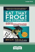Eat That Frog! for Students
