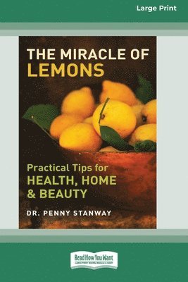 Penny Stanway - Miracle of Lemon (16pt Large Print Edition), Häftad