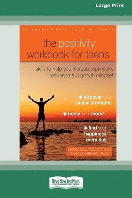 Goali Saedi Bocci and Ryan M Niemiec - Positivity Workbook for Teens, Häftad