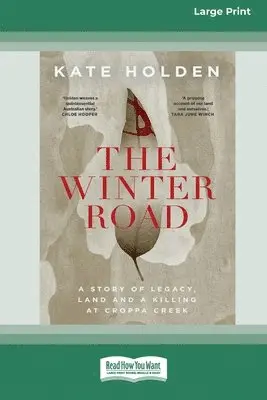 Kate Holden - Winter Road, Häftad. Tillgänglighet: Lägg i varukorg