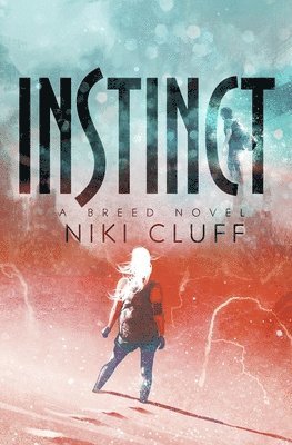 Niki Cluff - Instinct, Häftad. Tillgänglighet: Lägg i varukorg
