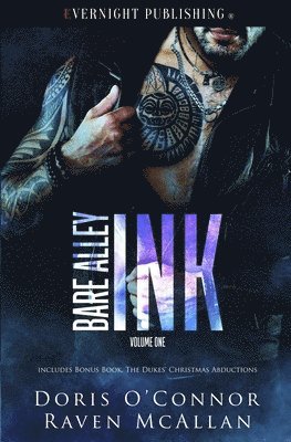 Raven McAllan, Doris O'Connor - Bare Alley Ink: Volume One, Häftad