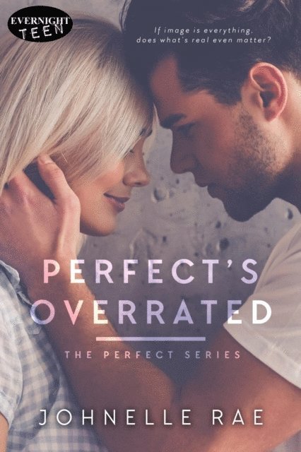 Johnelle Rae - Perfect's Overrated, E-bok