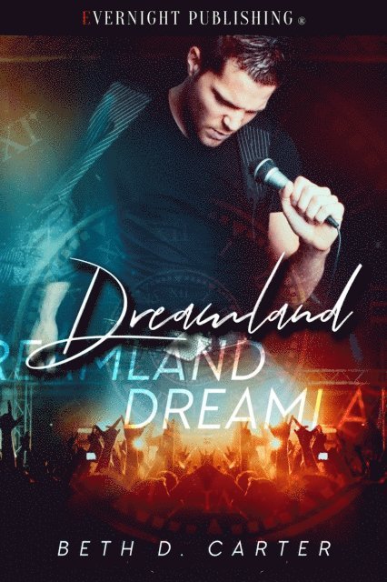 Beth D. Carter - Dreamland, E-bok