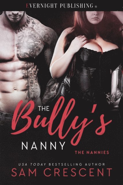Sam Crescent - Bully's Nanny, E-bok