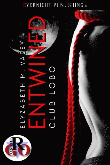 Elyzabeth M. VaLey - Entwined, E-bok
