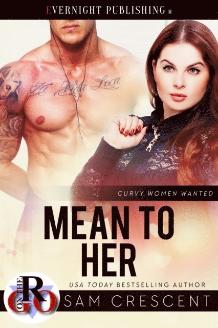 Sam Crescent - Mean to Her, E-bok