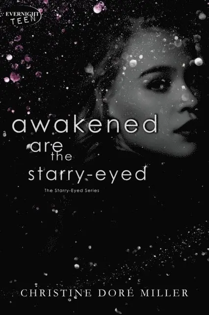 Christine Dore Miller - Awakened Are the Starry-Eyed, E-bok. Tillgänglighet: Lägg i varukorg