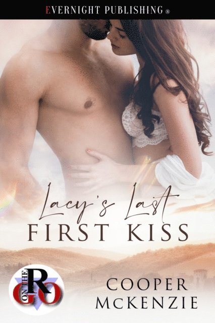 Cooper Mckenzie - Lacy's Last First Kiss, E-bok
