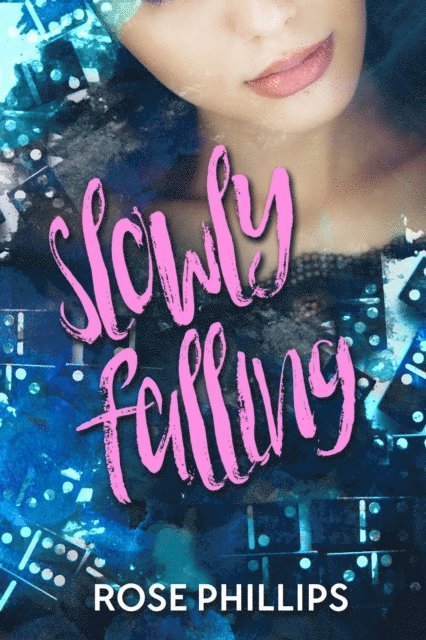 Rose Phillips - Slowly Falling, E-bok. Tillgänglighet: Lägg i varukorg