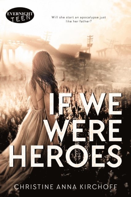 Christine Anna Kirchoff - If We Were Heroes, E-bok. Tillgänglighet: Lägg i varukorg