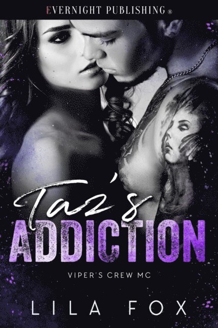 Lila Fox - Taz's Addiction, E-bok