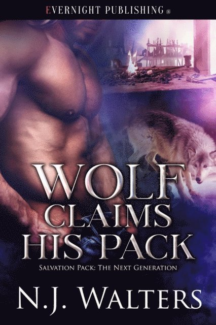 N. J. Walters - Wolf Claims His Pack, E-bok