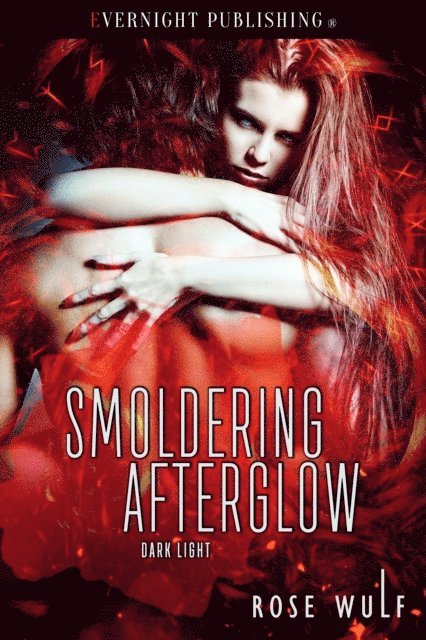 Rose Wulf - Smoldering Afterglow, E-bok
