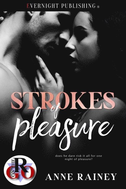 Anne Rainey - Strokes of Pleasure, E-bok