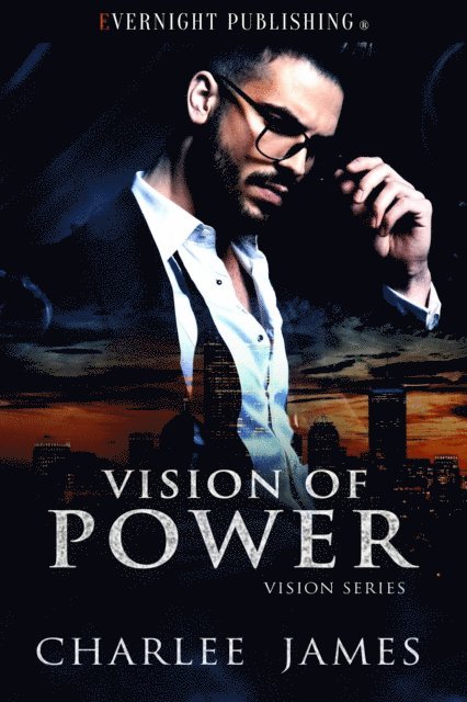 Charlee James - Vision of Power, E-bok