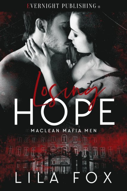 Lila Fox - Losing Hope, E-bok