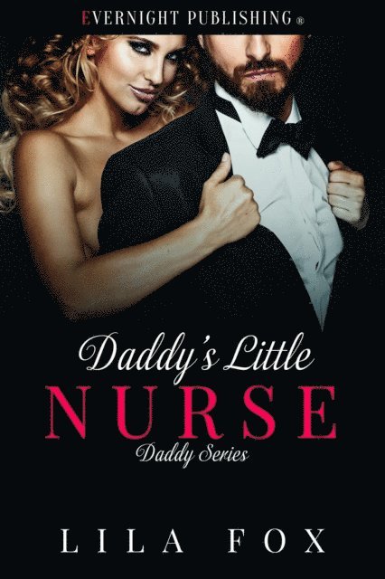 Lila Fox - Daddy's Little Nurse, E-bok