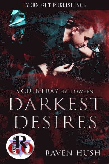 Raven Hush - Darkest Desires, E-bok