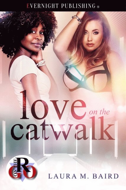 Laura M. Baird - Love on the Catwalk, E-bok