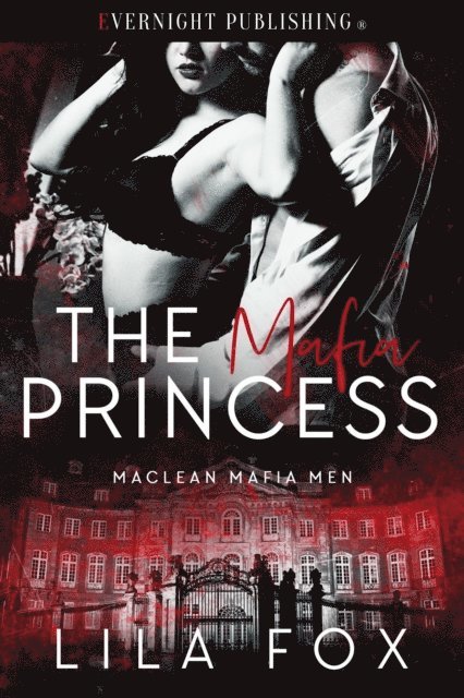 Lila Fox - Mafia Princess, E-bok