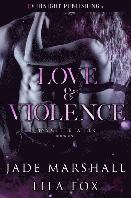 Lila Fox, Jade Marshall - Love & Violence, E-bok