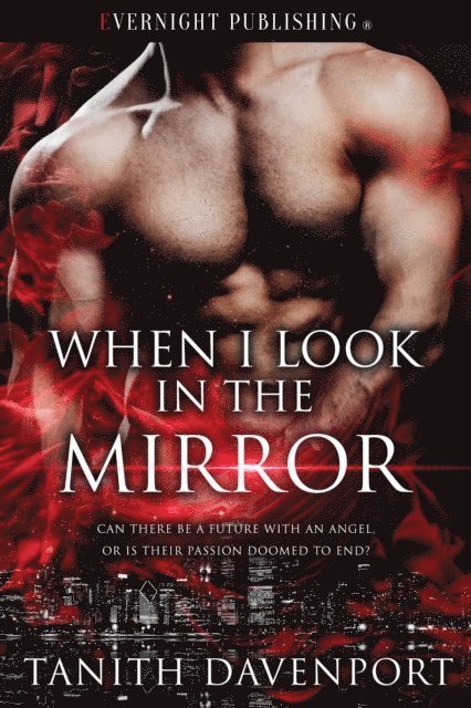 Tanith Davenport - When I Look in the Mirror, E-bok