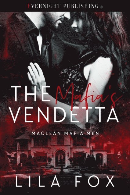 Lila Fox - Mafia's Vendetta, E-bok