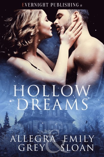 Emily Sloan, Allegra Grey - Hollow Dreams, E-bok